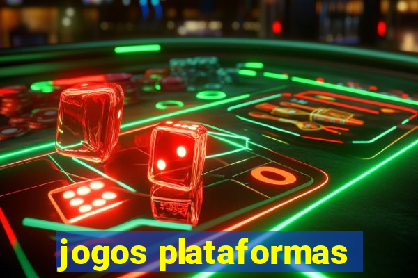 jogos plataformas